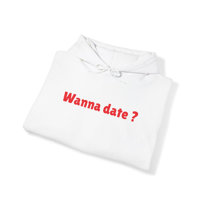 Sweat à Capuche Unisexe Personnalisable™ "Wanna Date ?"